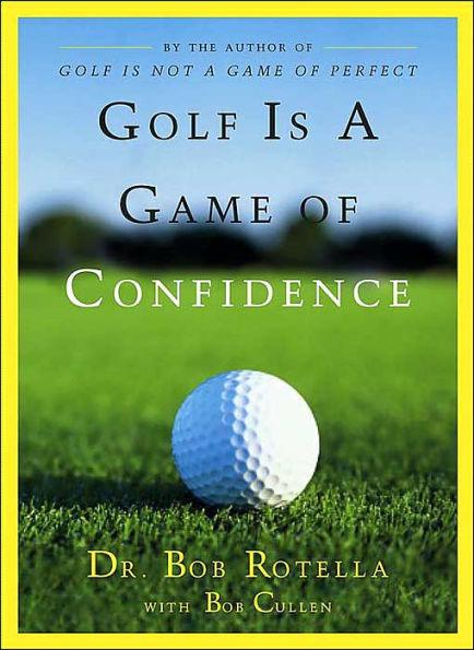Golf Is a Game of Confidence - Hardcover | Diverse Reads