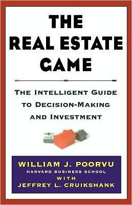 The Real Estate Game: The Intelligent Guide To Decisionmaking And Investment - Hardcover | Diverse Reads
