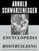 The New Encyclopedia of Modern Bodybuilding: The Bible of Bodybuilding, Fully Updated and Revised - Paperback(Revised and Updated) | Diverse Reads