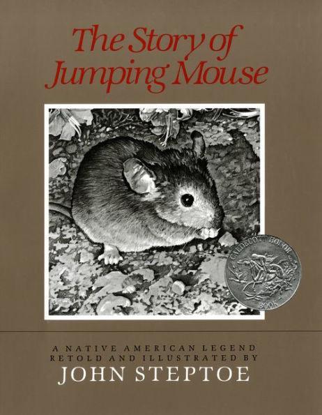 The Story of Jumping Mouse: A Native American Legend - Paperback | Diverse Reads