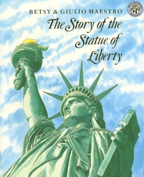 The Story of the Statue of Liberty - Paperback | Diverse Reads
