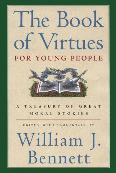 The Book of Virtues for Young People: A Treasury of Great Moral Stories - Hardcover | Diverse Reads