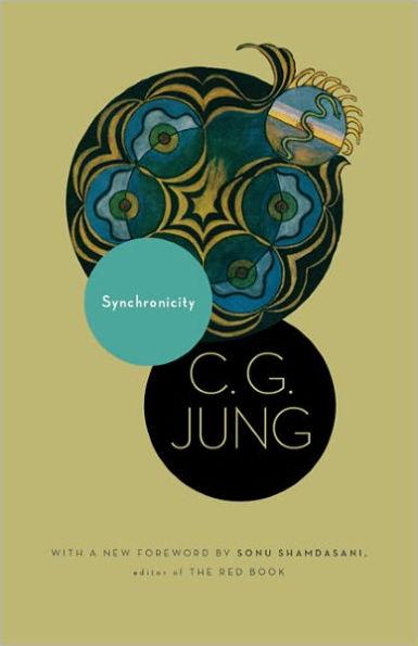 Synchronicity: An Acausal Connecting Principle. (From Vol. 8. of the Collected Works of C. G. Jung) - Paperback | Diverse Reads