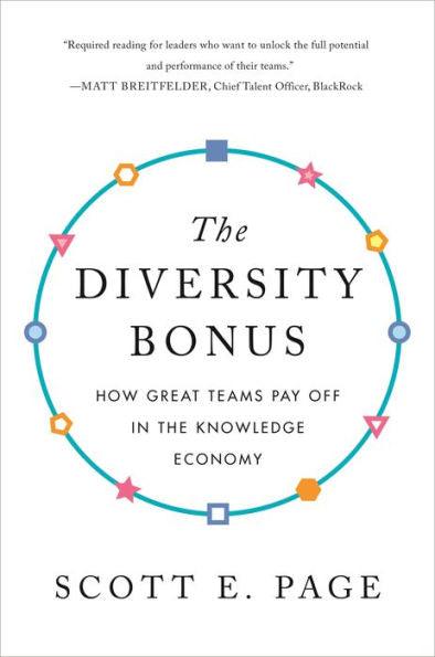 The Diversity Bonus: How Great Teams Pay Off in the Knowledge Economy - Paperback | Diverse Reads