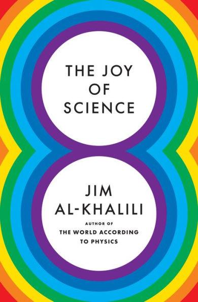 The Joy of Science - Hardcover | Diverse Reads