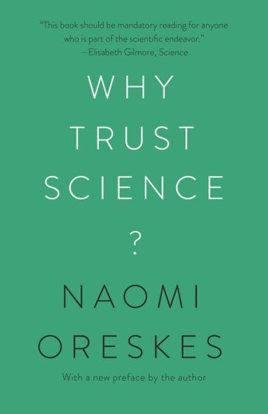 Why Trust Science? - Paperback | Diverse Reads