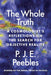The Whole Truth: A Cosmologist's Reflections on the Search for Objective Reality - Hardcover | Diverse Reads