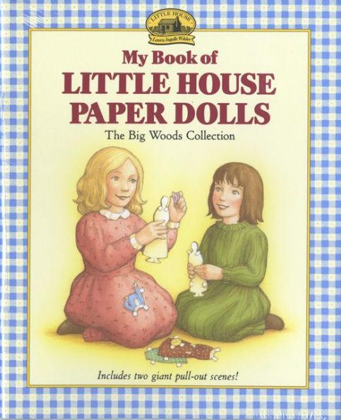 My Book of Little House Paper Dolls - Paperback | Diverse Reads
