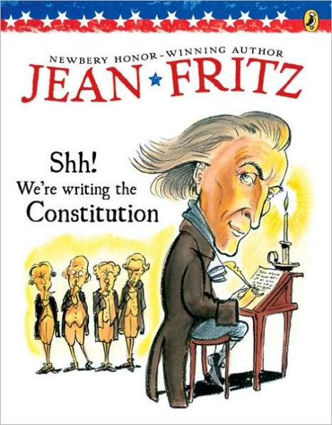 Shh! We're Writing the Constitution - Paperback | Diverse Reads