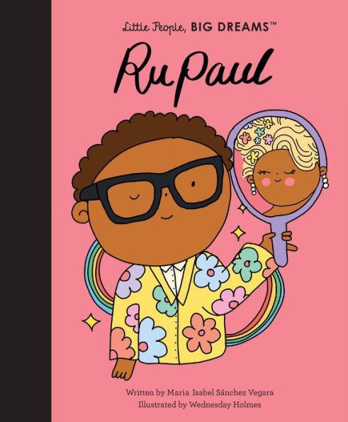 RuPaul - Hardcover | Diverse Reads