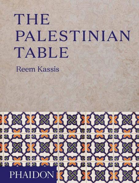 The Palestinian Table - Diverse Reads