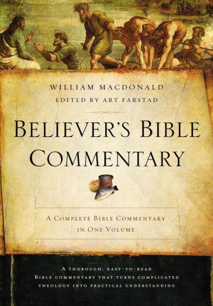 Believer's Bible Commentary: Second Edition - Hardcover | Diverse Reads