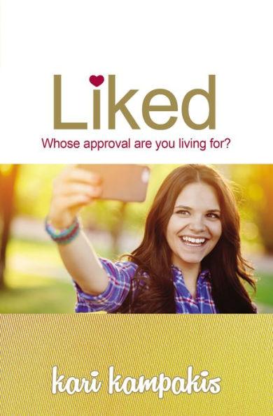 Liked: Whose Approval Are You Living For? - Paperback | Diverse Reads