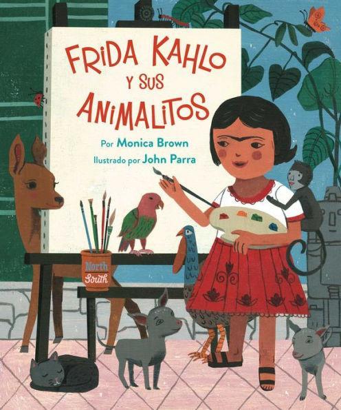 Frida Kahlo y sus Animalitos (Spanish Edition) - Paperback | Diverse Reads