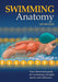 Swimming Anatomy - Paperback | Diverse Reads