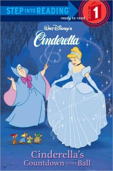 Cinderella's Countdown to the Ball (Step into Reading Book Series: A Step 1 Book) - Paperback | Diverse Reads