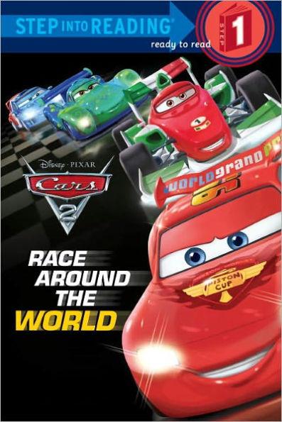 Race Around the World (Disney/Pixar Cars 2) - Paperback | Diverse Reads