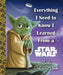 Everything I Need to Know I Learned From a Star Wars Little Golden Book (Star Wars) - Hardcover | Diverse Reads