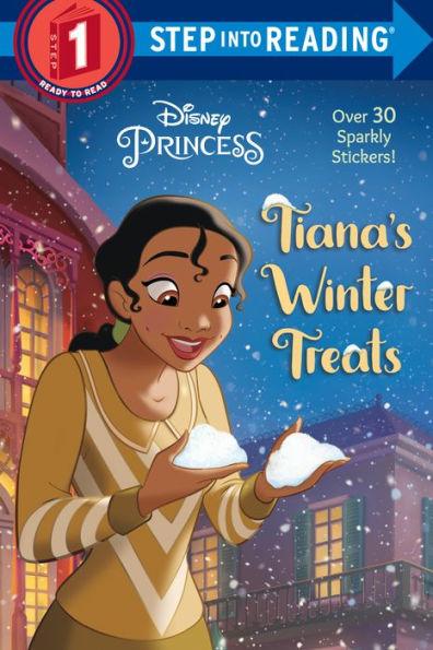 Tiana's Winter Treats (Disney Princess) - Paperback | Diverse Reads