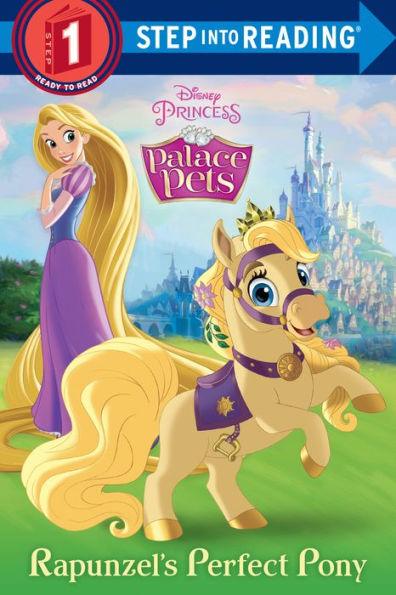 Rapunzel's Perfect Pony (Disney Princess: Palace Pets) - Paperback | Diverse Reads