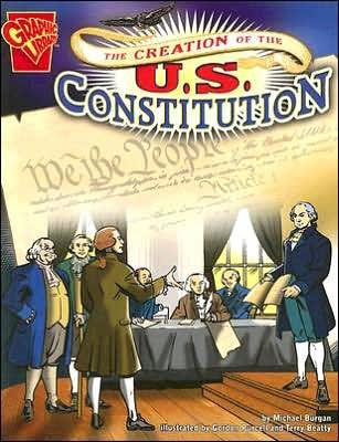 The Creation of the U.S. Constitution - Paperback | Diverse Reads