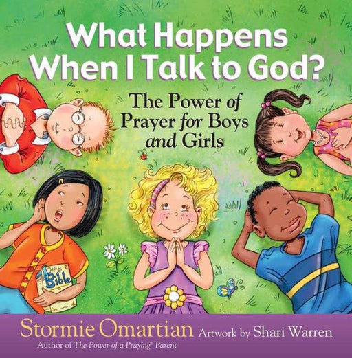 What Happens When I Talk to God?: The Power of Prayer for Boys and Girls - Hardcover | Diverse Reads