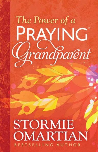 The Power of a Praying Grandparent - Paperback | Diverse Reads