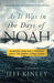 As It Was in the Days of Noah: Warnings from Bible Prophecy About the Coming Global Storm - Paperback | Diverse Reads
