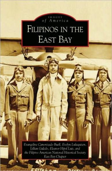 Filipinos in the East Bay, California (Images of America Series)