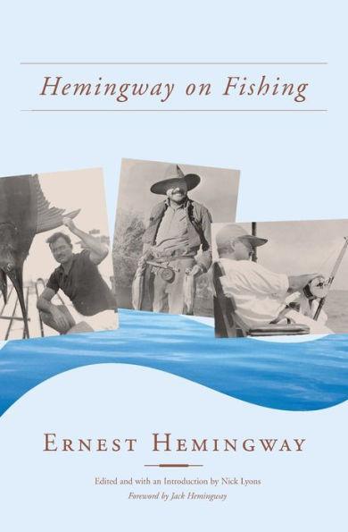 Hemingway on Fishing - Paperback | Diverse Reads