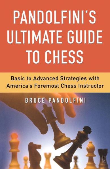 Pandolfini's Ultimate Guide to Chess - Paperback | Diverse Reads