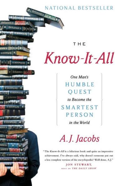 The Know-It-All: One Man's Humble Quest to Become the Smartest Person in the World - Paperback | Diverse Reads
