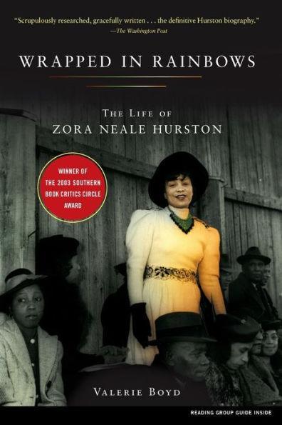 Wrapped in Rainbows: The Life of Zora Neale Hurston - Paperback(Reprint) | Diverse Reads