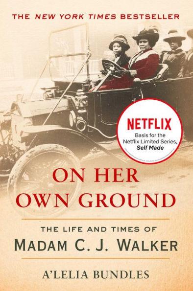 On Her Own Ground: The Life and Times of Madam C.J. Walker - Paperback | Diverse Reads