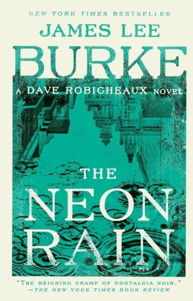 The Neon Rain (Dave Robicheaux Series #1) - Paperback | Diverse Reads