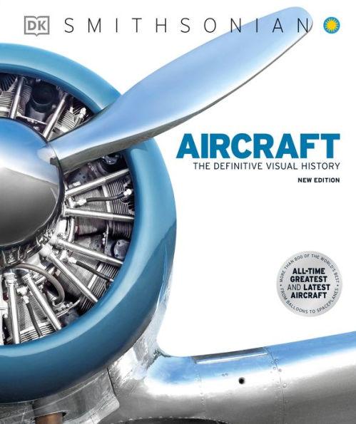 Aircraft: The Definitive Visual History - Hardcover | Diverse Reads