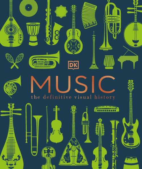 Music: The Definitive Visual History - Hardcover | Diverse Reads