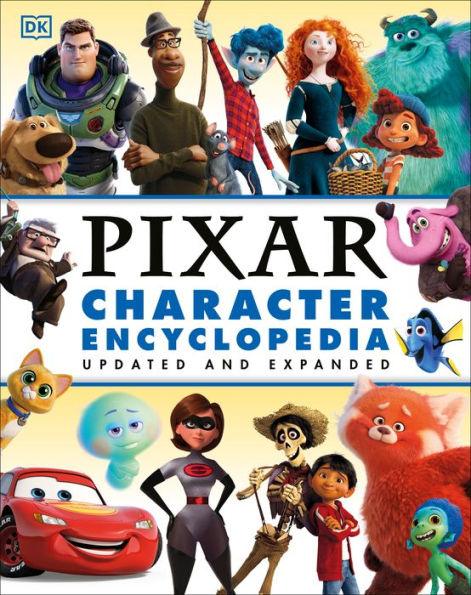 Disney Pixar Character Encyclopedia Updated and Expanded - Hardcover | Diverse Reads