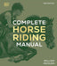 Complete Horse Riding Manual - Hardcover | Diverse Reads