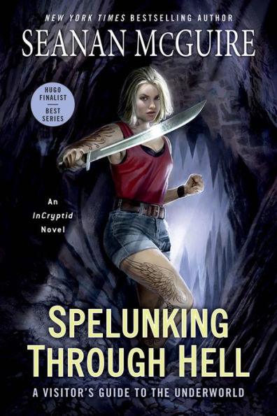 Spelunking Through Hell: A Visitor's Guide to the Underworld - Paperback | Diverse Reads