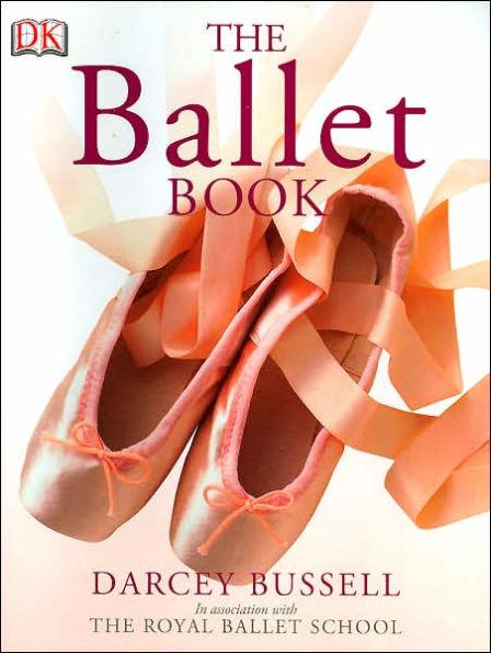 The Ballet Book - Paperback | Diverse Reads