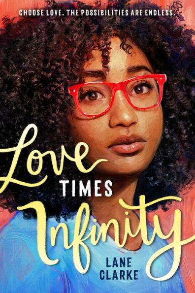 Love Times Infinity - Paperback | Diverse Reads