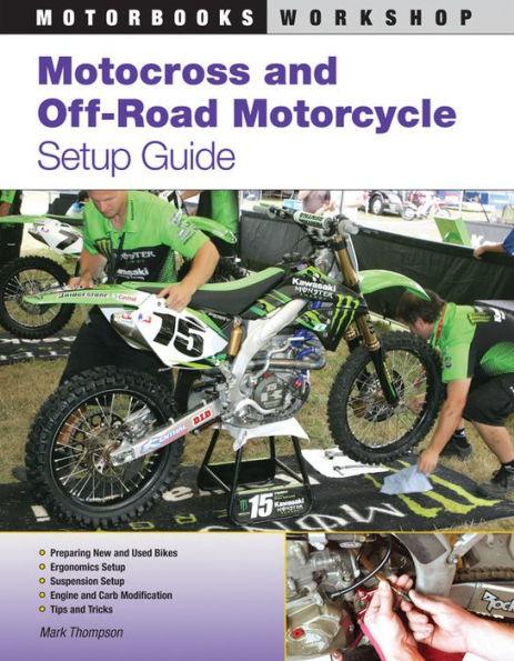 Motocross and Off-Road Motorcycle Setup Guide - Paperback | Diverse Reads