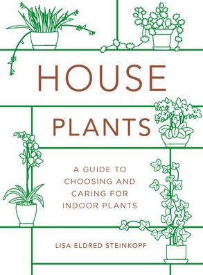 Houseplants (mini): A Guide to Choosing and Caring for Indoor Plants - Hardcover | Diverse Reads