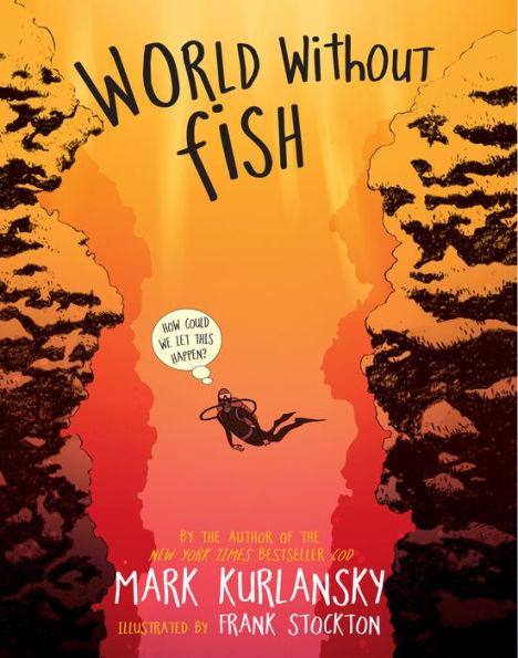 World Without Fish - Paperback | Diverse Reads