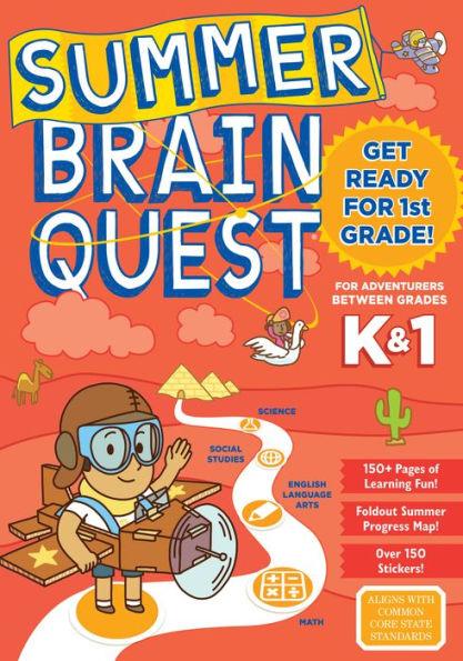 Summer Brain Quest: Between Grades K & 1 - Paperback | Diverse Reads