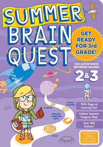 Summer Brain Quest: Between Grades 2 & 3 - Paperback | Diverse Reads