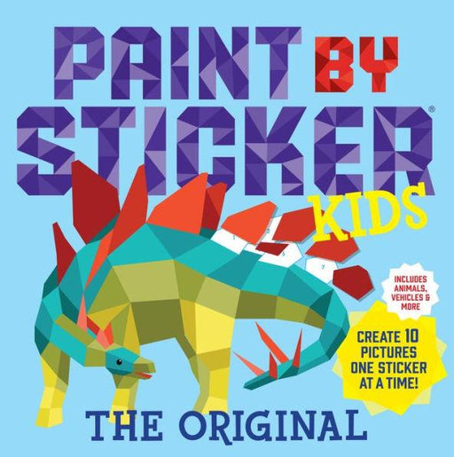 Paint by Sticker Kids: Create 10 Pictures One Sticker at a Time - Paperback | Diverse Reads