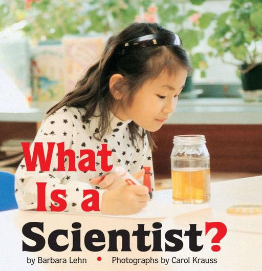 What Is a Scientist? - Paperback | Diverse Reads