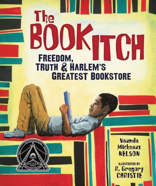The Book Itch: Freedom, Truth & Harlem's Greatest Bookstore - Hardcover | Diverse Reads